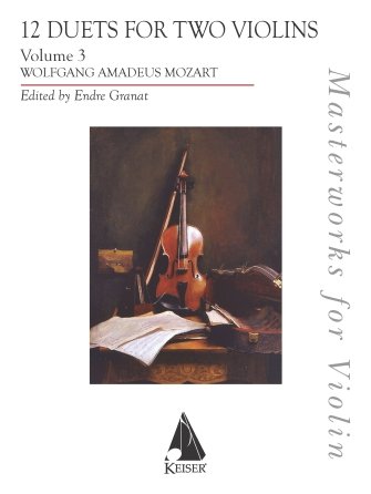 Mozart Twelve Duets for Two Violins Vol. 3 – Arr. Endre Granat – Score & Parts